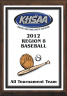 xxxKHSAA Baseball/Softball Color District/Regional All Tournament/MVP Plaques