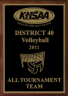 xxxKHSAA Volleyball District/Regional All Tournament/MVP Plaques